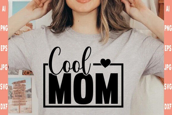 Cool Moms Club SVG, Trendy Mom Design
