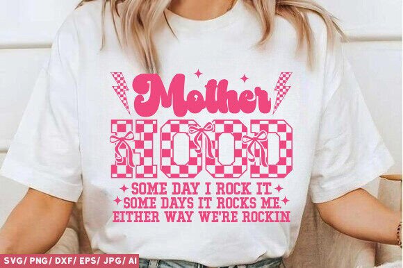 Funny Sarcastic Mom Mother Hood SVG