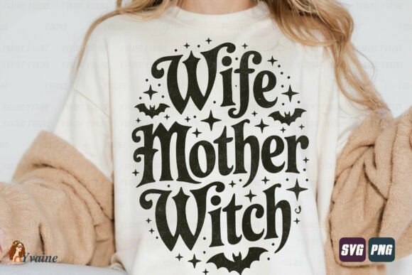 Halloween Wife Mom Witch Quote PNG SVG: A Designer’s Review
