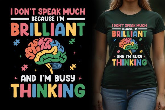 I’m Brilliant and I’m Busy Thinking PNG