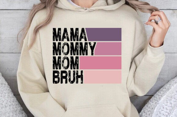 Mama Mommy Mom Bruh Shirt, Mothers Day