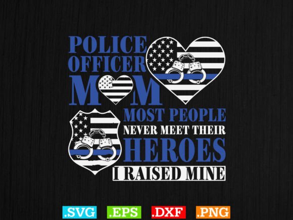 Police Officer Mom Most People Shirt Svg
