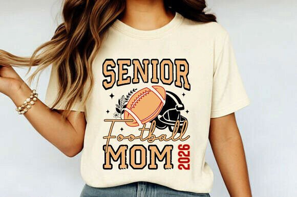 Senior Football Mom 2026 PNG SVG