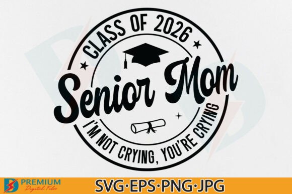 Senior Mom Class of 2026 SVG, Graduate Review