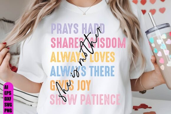 She is Mother, Mom She is SVG